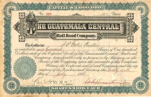 Guatemala Central Rail Road Co. signed by C.P. Huntington and J.E. Gates